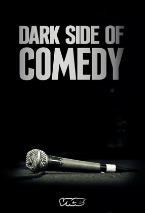 Dark Side of Comedy