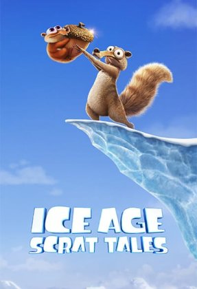 Ice Age: Scrat Tales