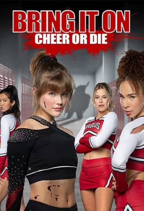 Bring It On: Cheer or Die