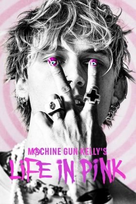 Machine Gun Kelly's Life in Pink