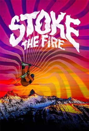 Stoke the Fire