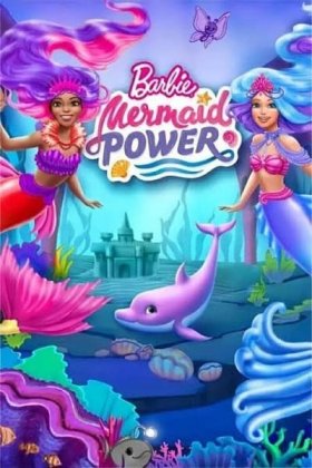 Barbie: Mermaid Power