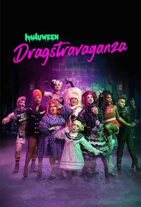 Huluween Dragstravaganza