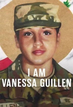 I Am Vanessa Guillen