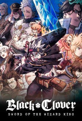 Black Clover: Sword of the Wizard King