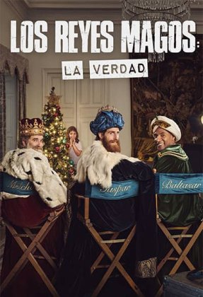 Los Reyes Magos: La Verdad