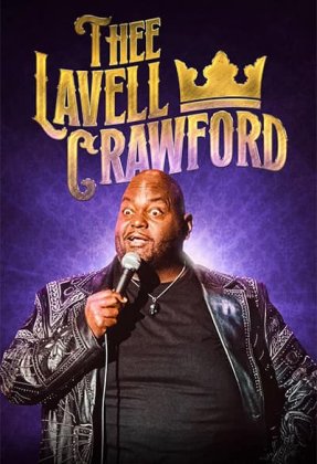 Lavell Crawford: THEE Lavell Crawford