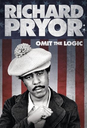 Richard Pryor: Omit the Logic