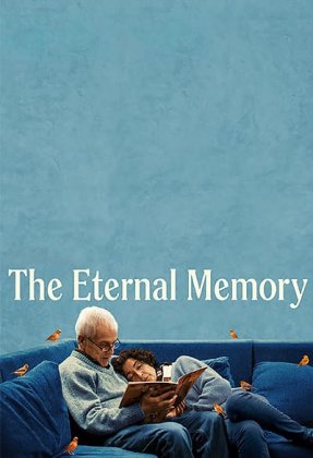 The Eternal Memory AKA La memoria infinita