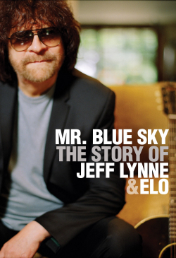 Mr Blue Sky: The Story of Jeff Lynne & ELO