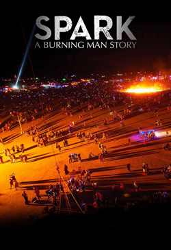 Spark: A Burning Man Story