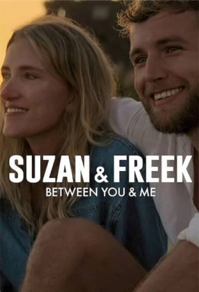 Suzan & Freek: Between You & Me