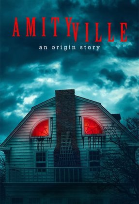 Amityville: An Origin Story