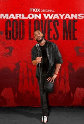 Marlon Wayans: God Loves Me