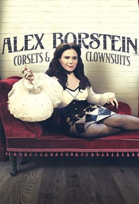 Alex Borstein: Corsets & Clown Suits