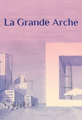 La Grande Arche AKA The Great Arc