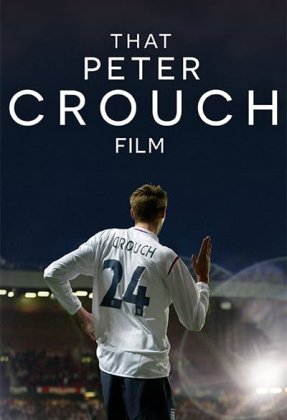 That Peter Crouch Film