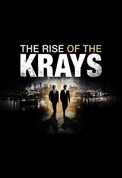 The Rise of the Krays