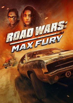 Road Wars: Max Fury