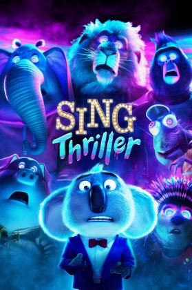 Sing: Thriller