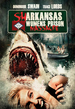 Sharkansas Women's Prison Massacre