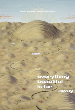 Everything Beautiful Is Far Away