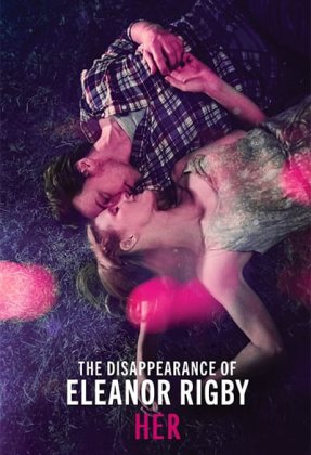 The Disappearance of Eleanor Rigby: Her