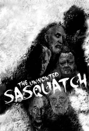 The Unwonted Sasquatch - Director's Cut