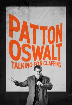 Patton Oswalt: Talking for Clapping