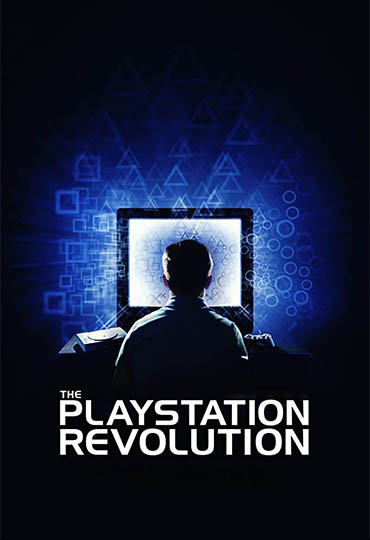 From Bedrooms to Billions: The Playstation Revolution