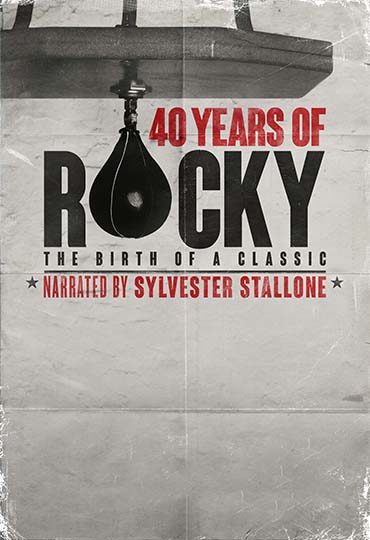 40 Years of Rocky: The Birth of a Classic