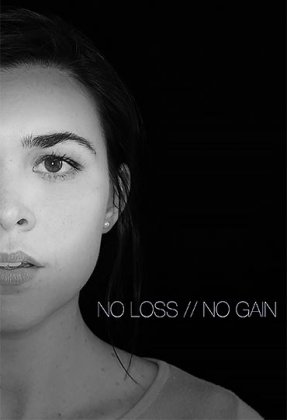 No Loss, No Gain