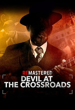 ReMastered: Devil at the Crossroads