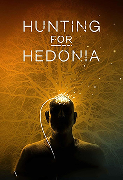 Hunting for Hedonia