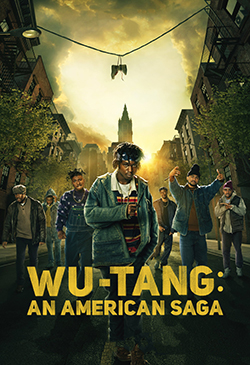 Wu-Tang: An American Saga