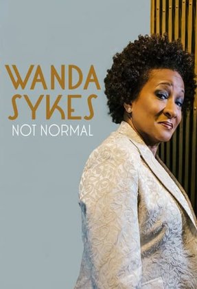 Wanda Sykes: Not Normal