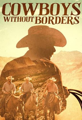 Cowboys Without Borders